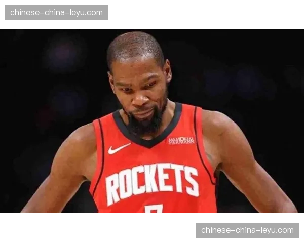 火箭核心杜兰特右膝挫伤，季后赛首场比赛出战成疑